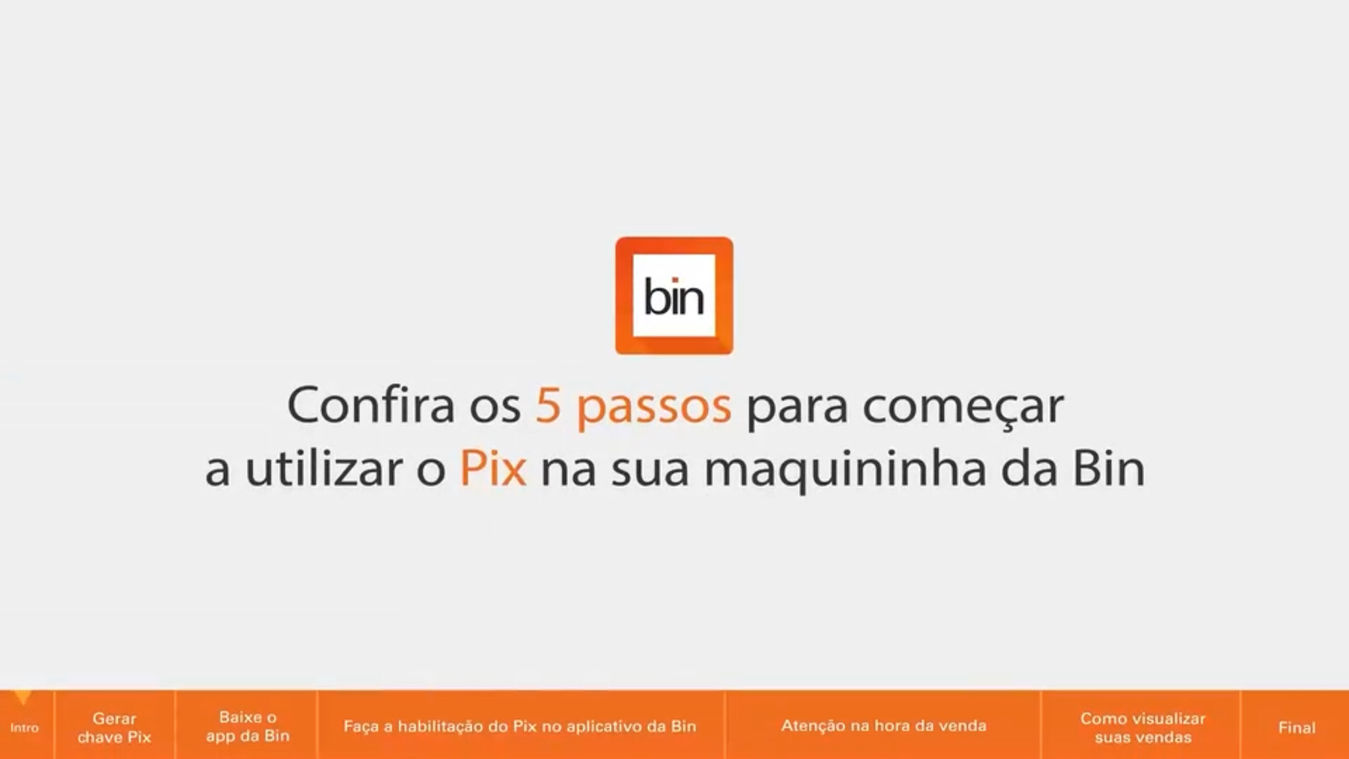 5 passos para utilizar o Pix na sua maquininha da Bin