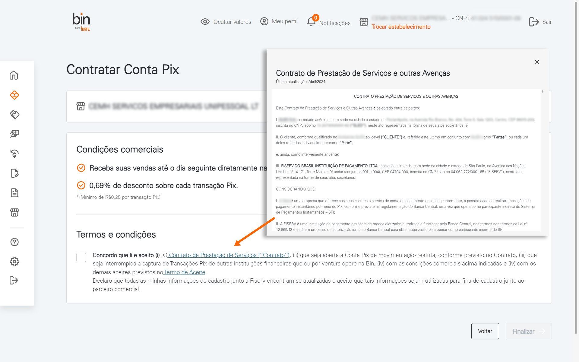 Leia com atenção as nossas condições comerciais e dê o aceite para prosseguir