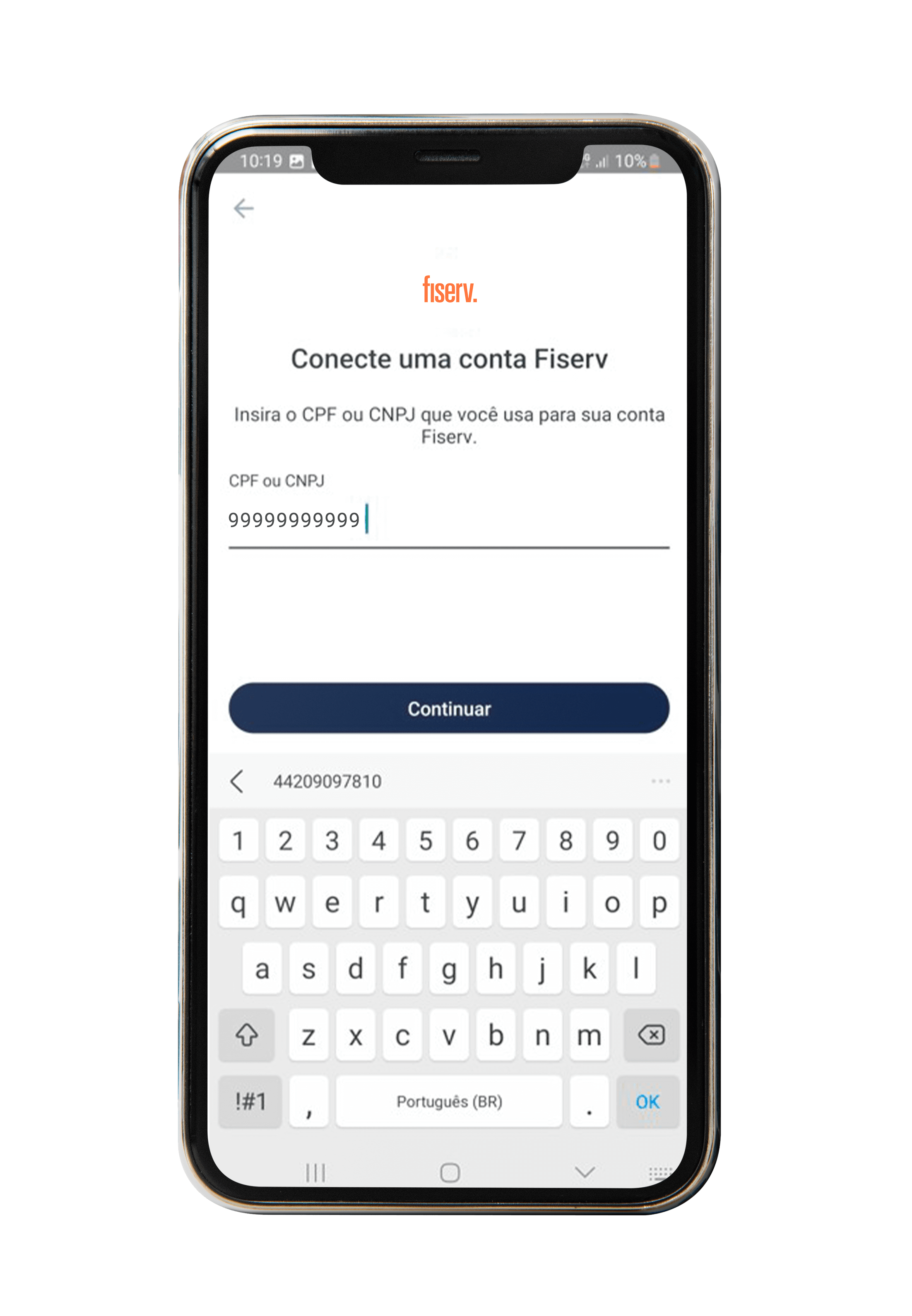 Conecte a sua conta Fiserv com seu CPF ou CNPJ. 